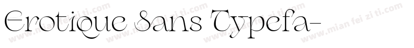 Erotique Sans Typefa字体转换